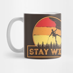 Stay Wild Mug